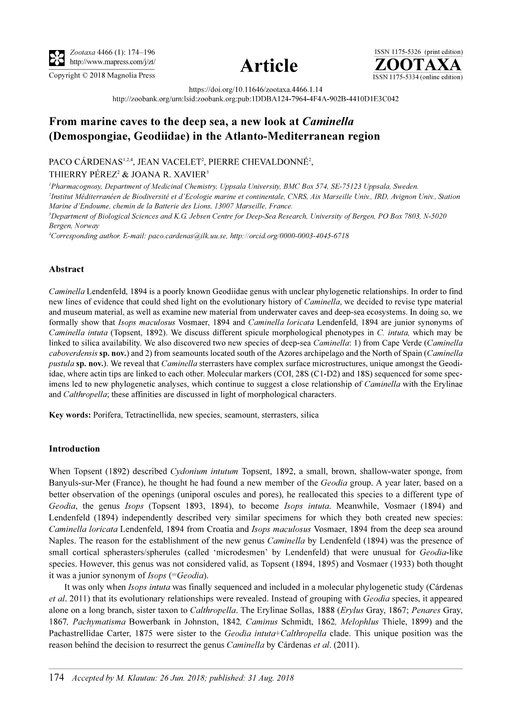 From Marine Caves to the Deep Sea, a New Look at Caminella (Demospongiae, Geodiidae) in the Atlanto-Mediterranean Region