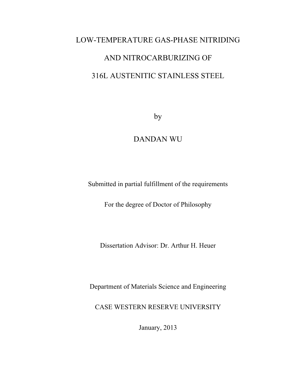 Low-Temperature Gas-Phase Nitriding and Nitrocarburizing Of