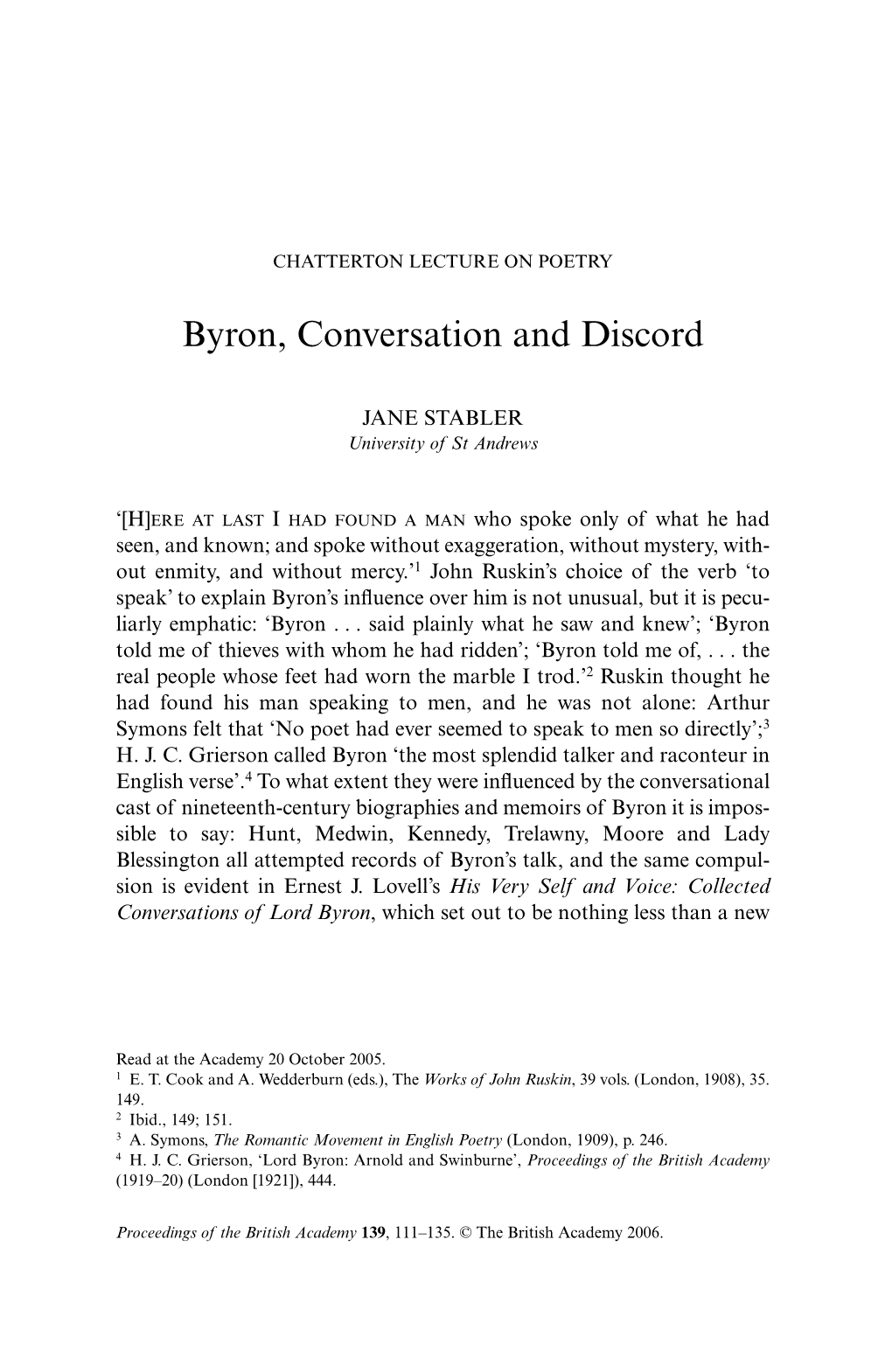 Byron, Conversation and Discord