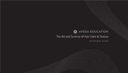 The Art and Science of Hair Color & Texture