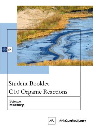 C10 Organic Reactions Student Booklet.Pdf