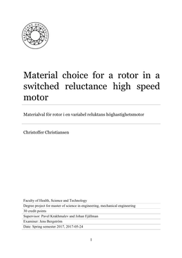 Material Choice for a Rotor in a Switched Reluctance High Speed Motor
