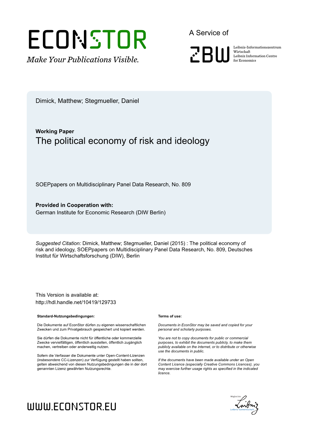 The Political Economy of Risk and Ideology