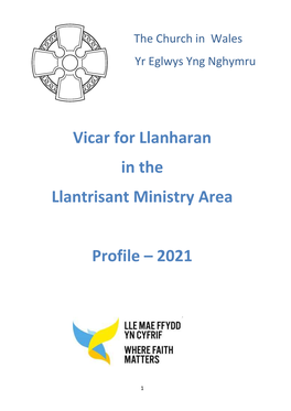 Vicar for Llanharan in the Llantrisant Ministry Area