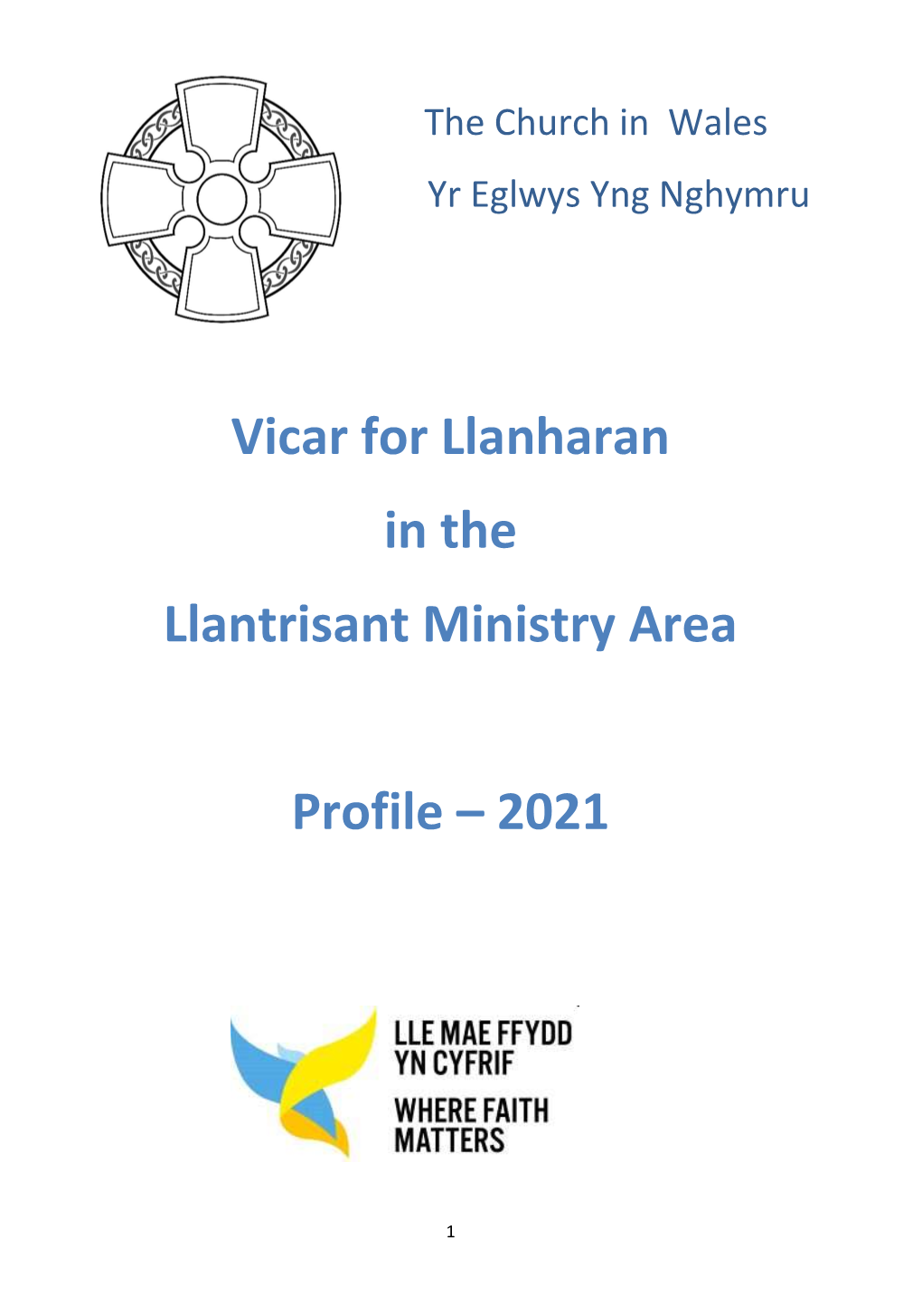 Vicar for Llanharan in the Llantrisant Ministry Area