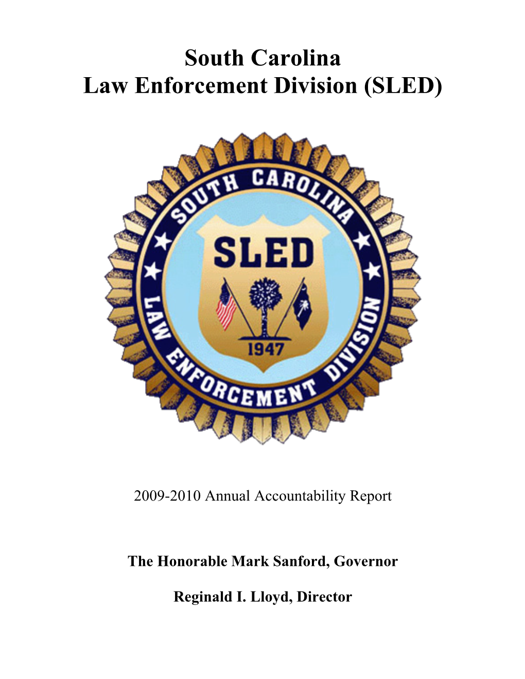 South Carolina Law Enforcement Division (SLED)