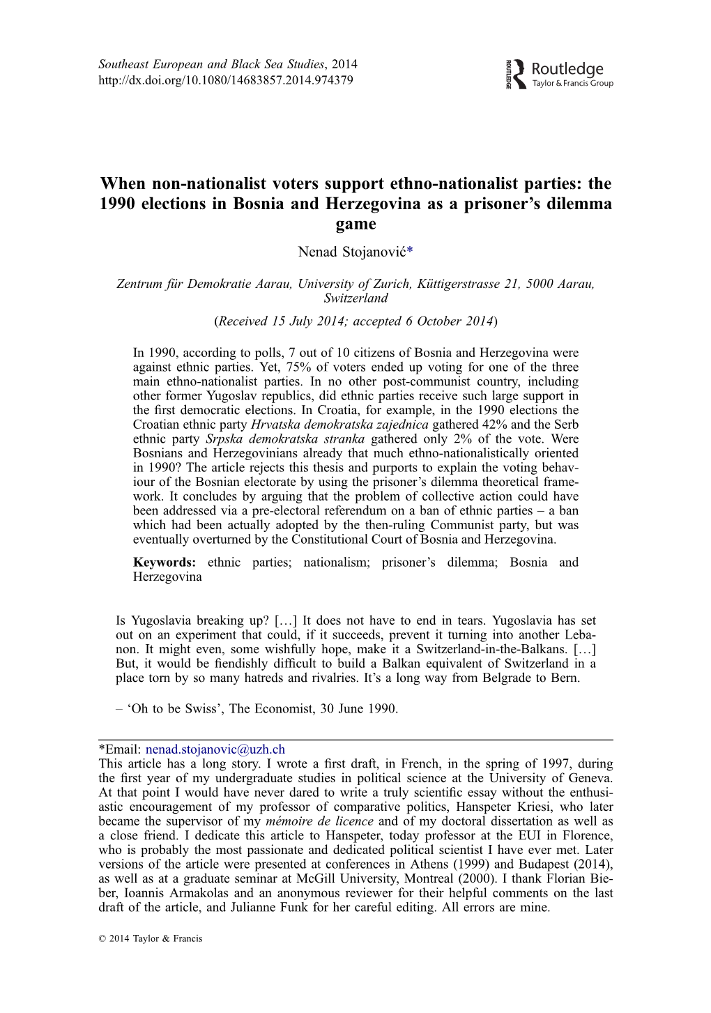 When Non-Nationalist Voters Support Ethno-Nationalist Parties: the 1990 Elections in Bosnia and Herzegovina As a Prisoner’S Dilemma Game Nenad Stojanović*