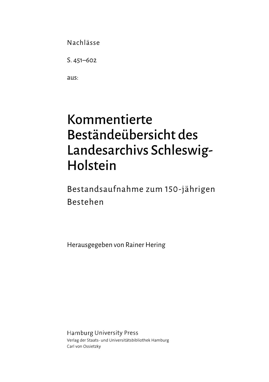 Kommentierte Beständeübersicht Des Landesarchivs Schleswig-Holstein