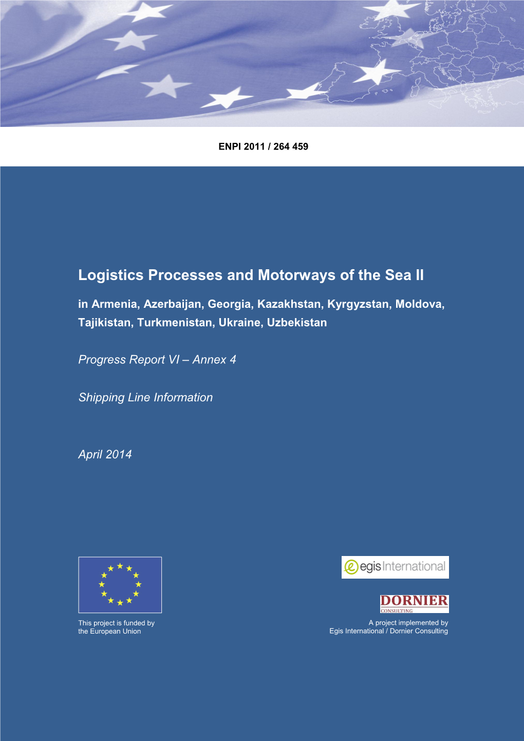 Logistics Processes and Motorways of the Sea II