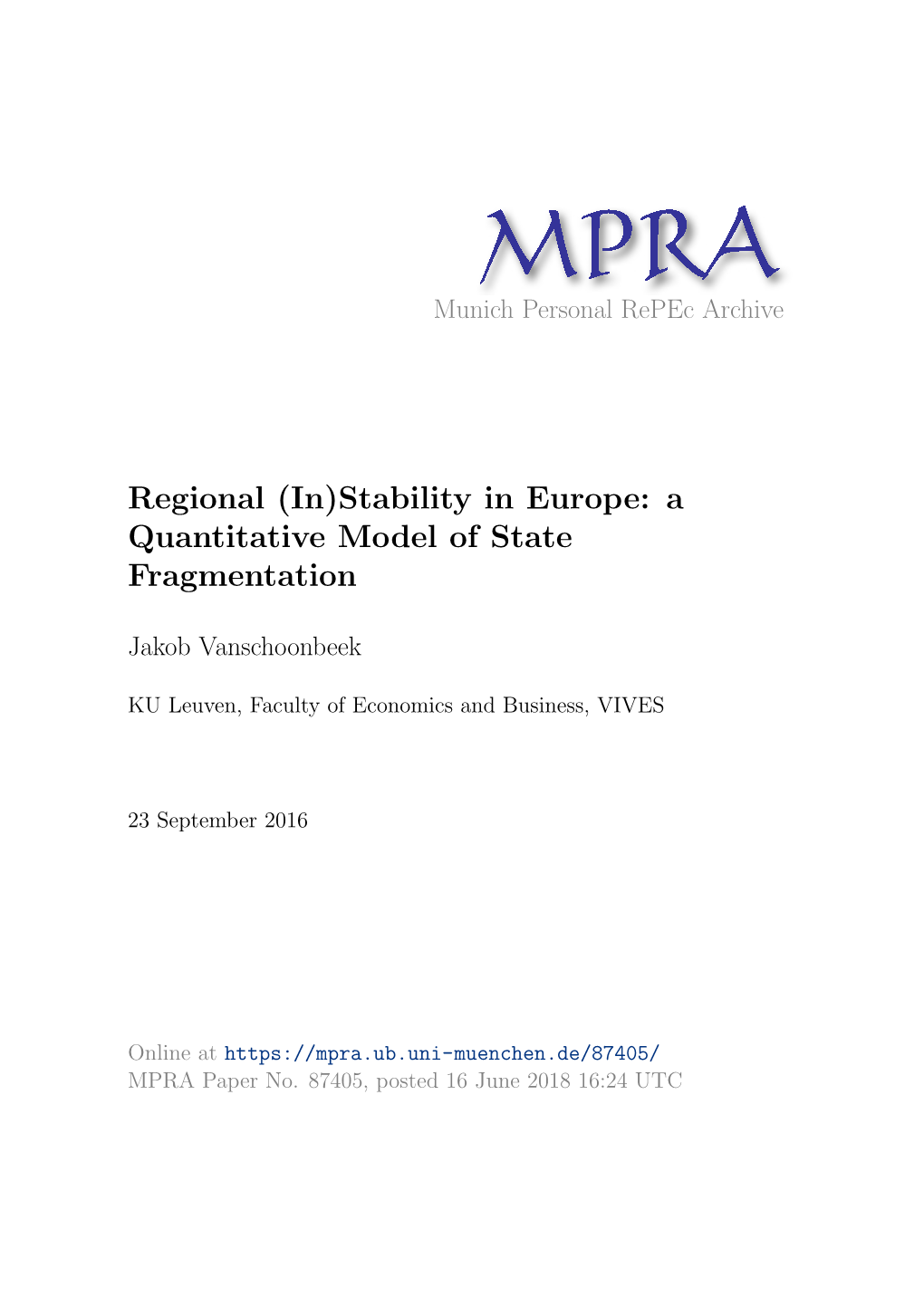 Regional (In)Stability in Europe: a Quantitative Model of State Fragmentation