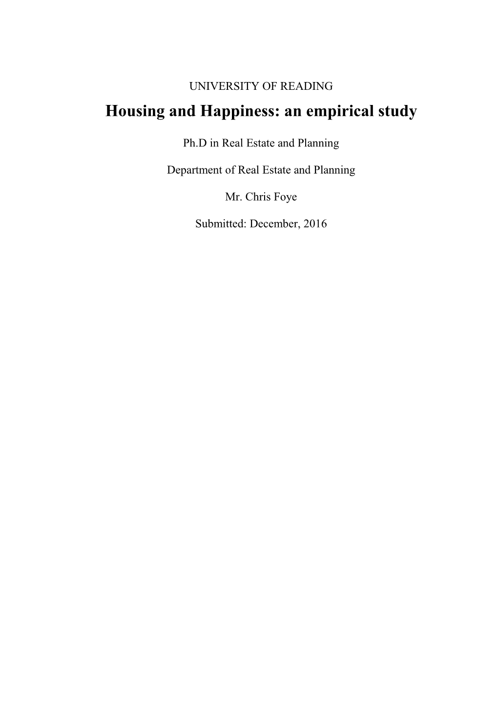 Housing and Happiness: an Empirical Study