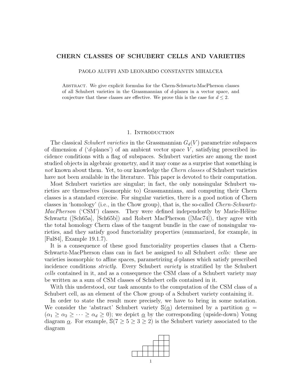 Chern Classes of Schubert Cells and Varieties