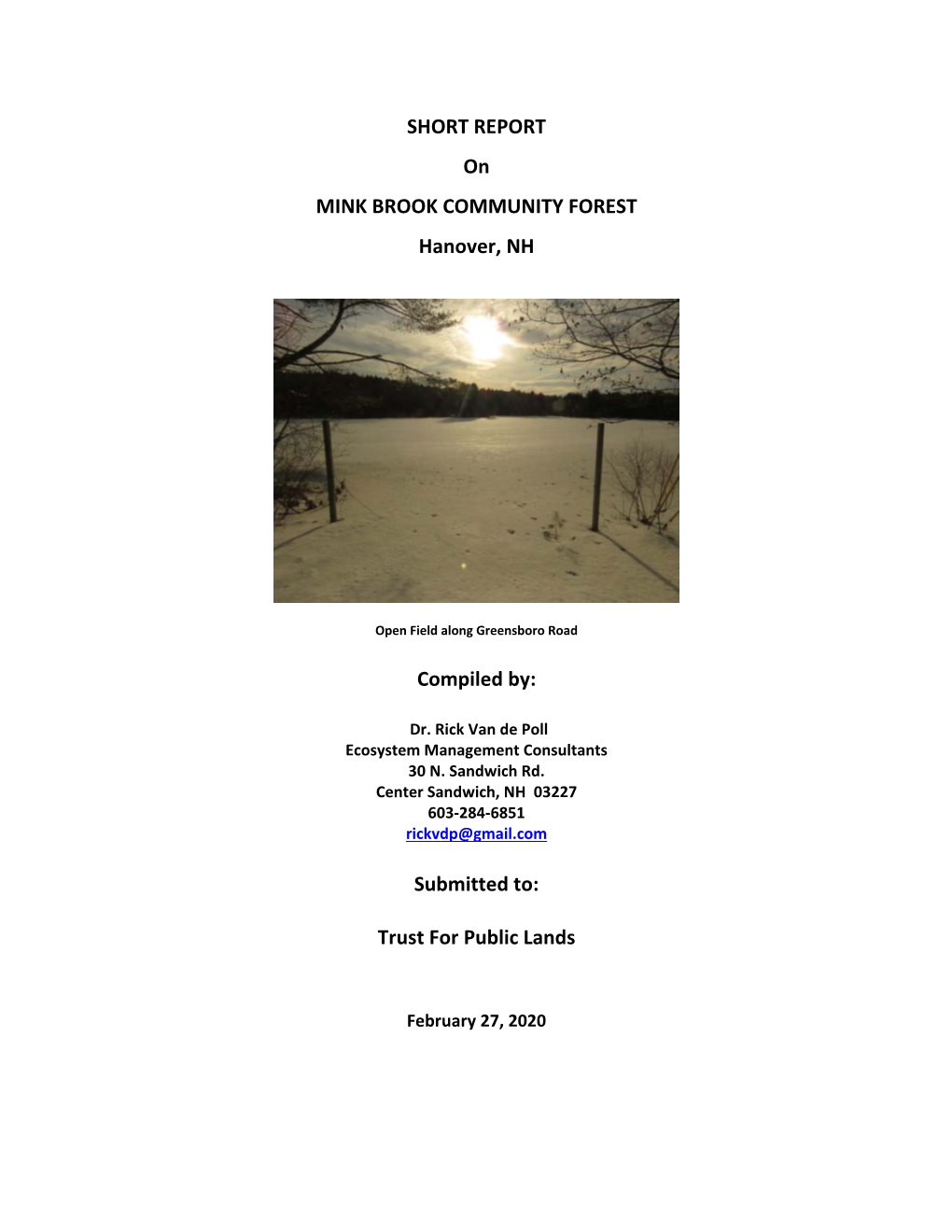 SHORT REPORT on MINK BROOK COMMUNITY FOREST Hanover, NH
