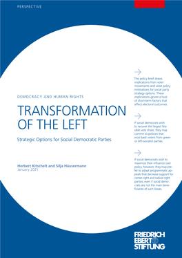 TRANSFORMATION of the LEFT Social Democratic Party Strategy Objectives of Social Democratic Party Strategy