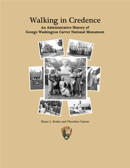 Walking in Credence: an Administrative History of George