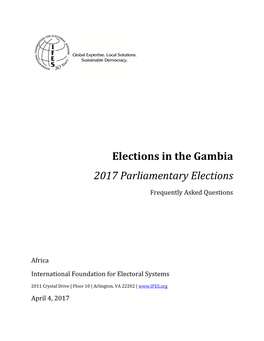Elections in the Gambia: 2017 Parliamentary Elections Frequently Asked Questions