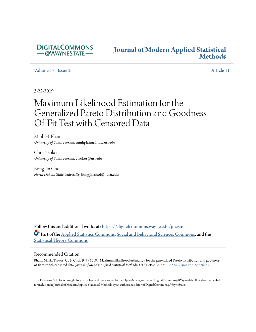 Maximum Likelihood Estimation for the Generalized Pareto Distribution and Goodness- Of-Fit Test with Censored Data Minh H