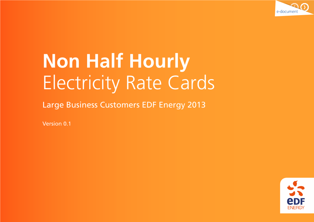 Non Half Hourly Electricity Rate Cards Large Business Customers EDF Energy 2013