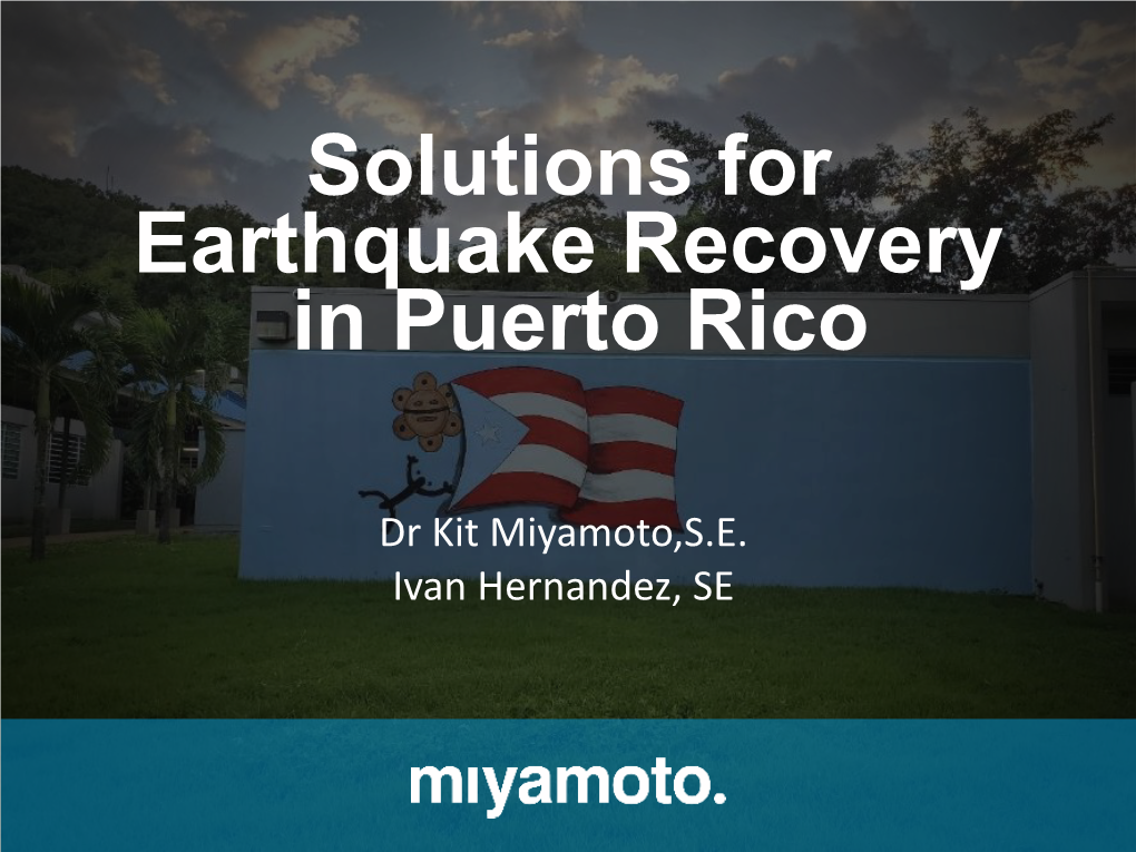 Solutions for Earthquake Recovery in Puerto Rico