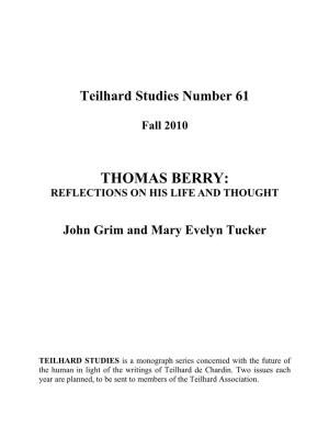 Thomas Berry: Reflections on His Life and Thought