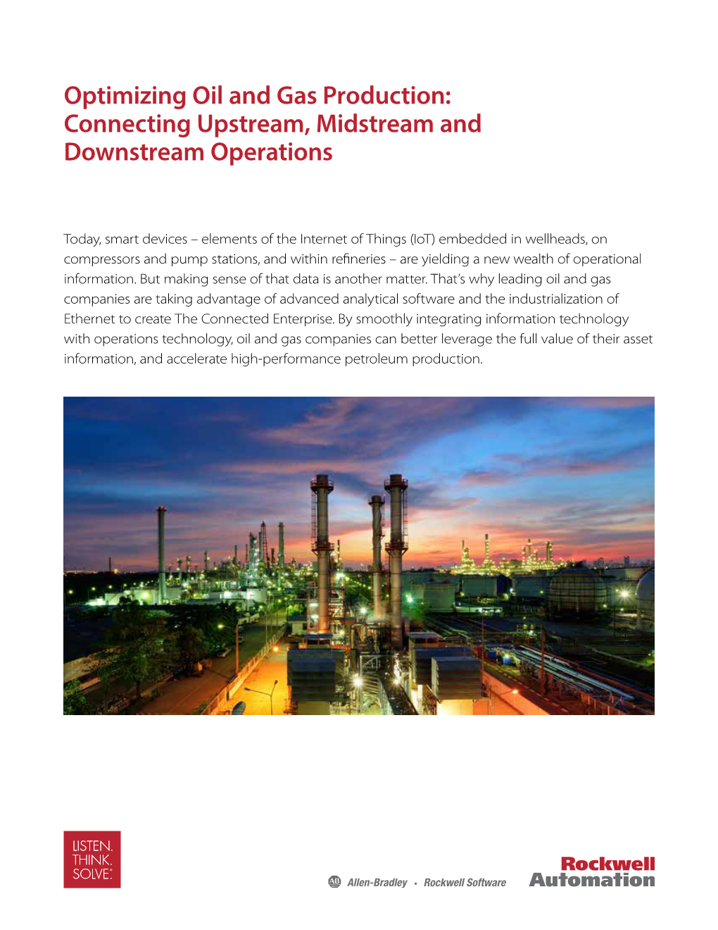 Optimizing Oil and Gas Production: Connecting Upstream, Midstream and Downstream Operations