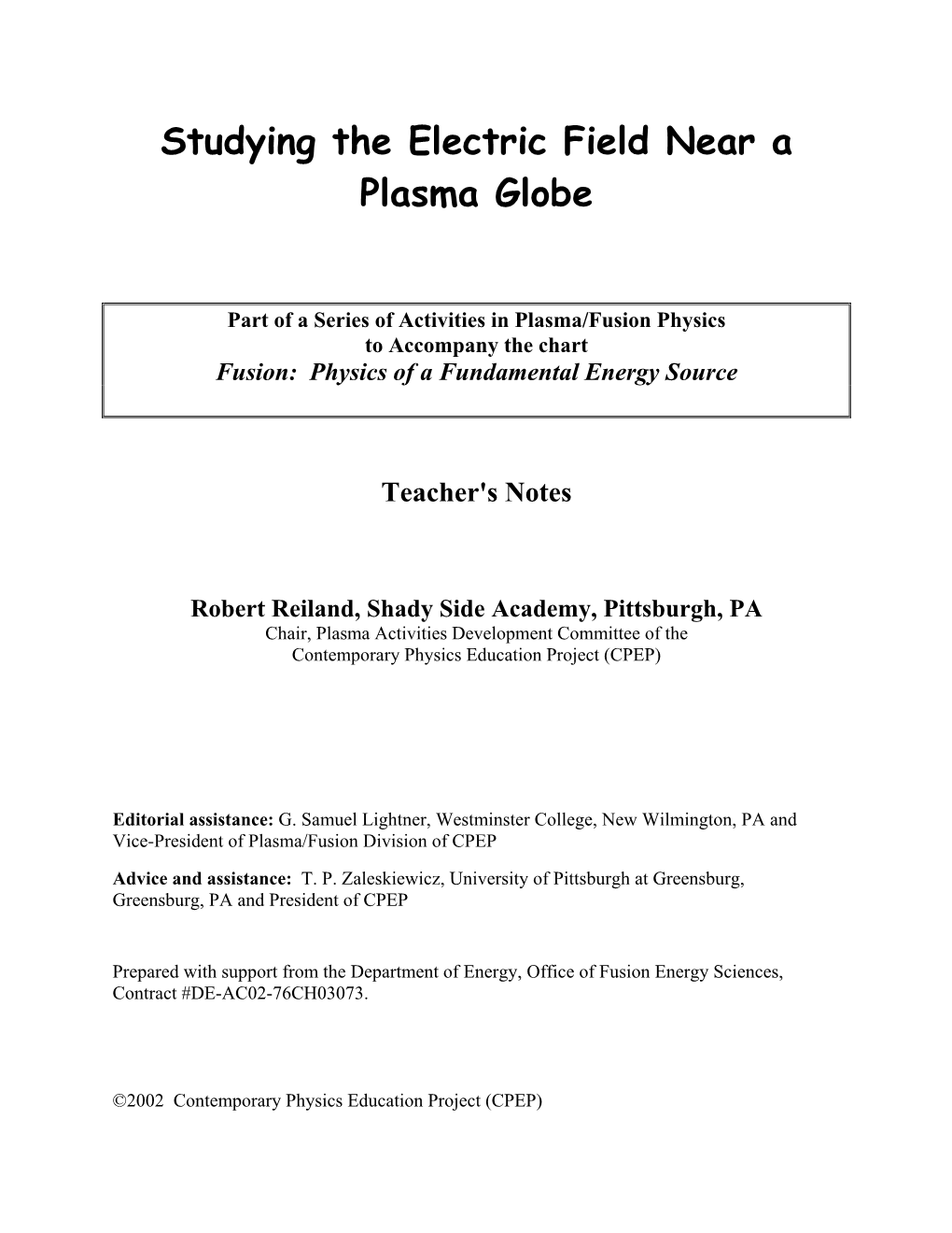 Studying the Electric Field Near a Plasma Globe