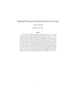 Optimal Placement of Radio Repeater Networks
