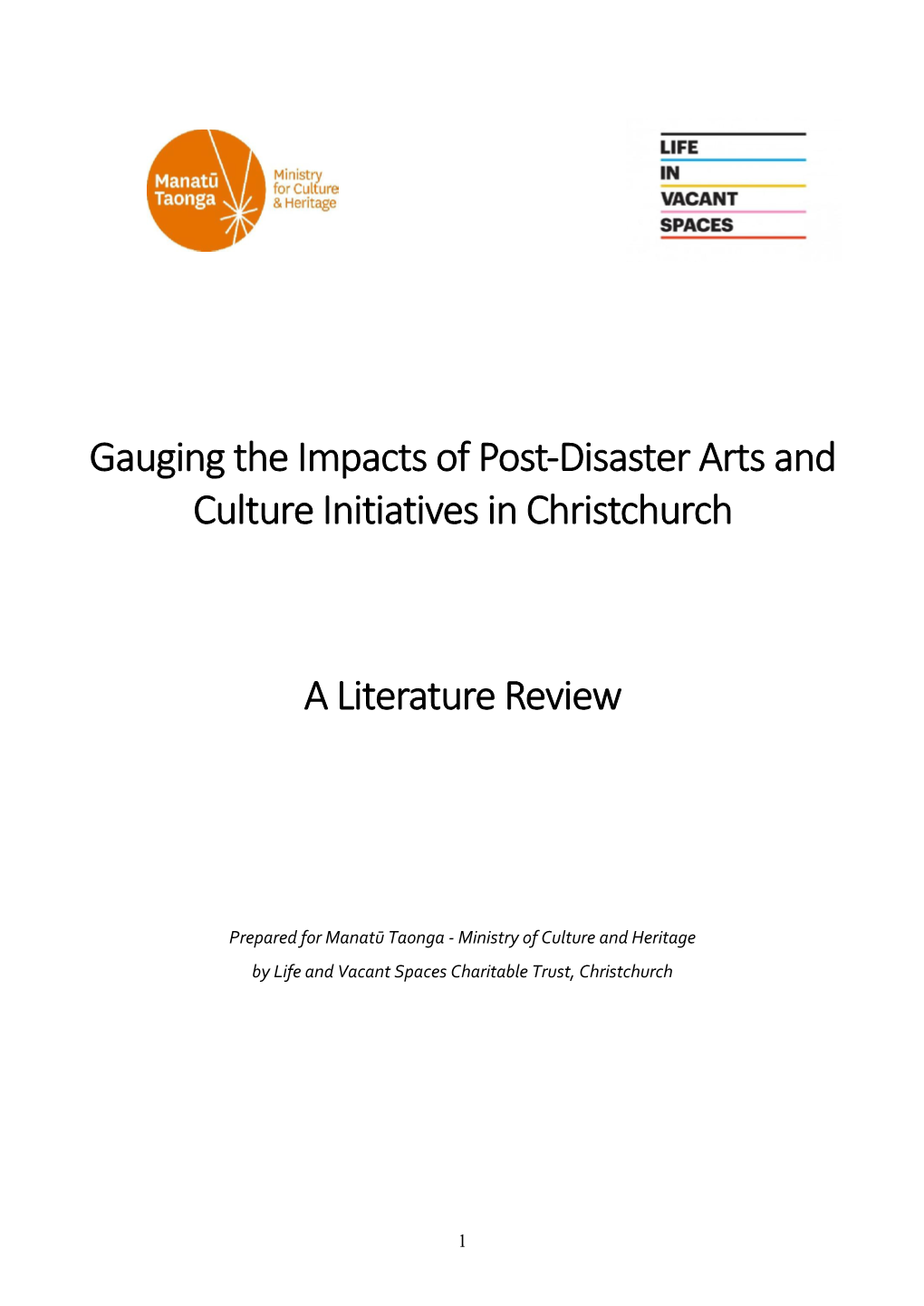 Gauging the Impacts of Post-Disaster Arts and Culture Initiatives in Christchurch