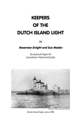 Keepers of the Dutch Island Light