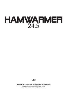 Hamwarmer Draft 3