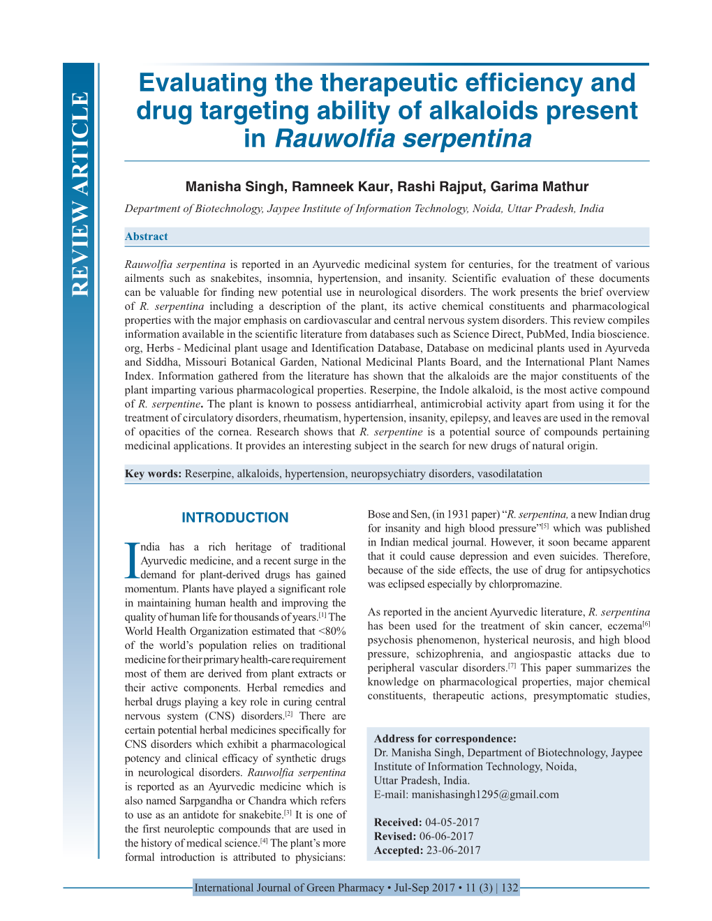 Evaluating the Therapeutic Efficiency and Drug Targeting Ability of Alkaloids Present in Rauwolfia Serpentina