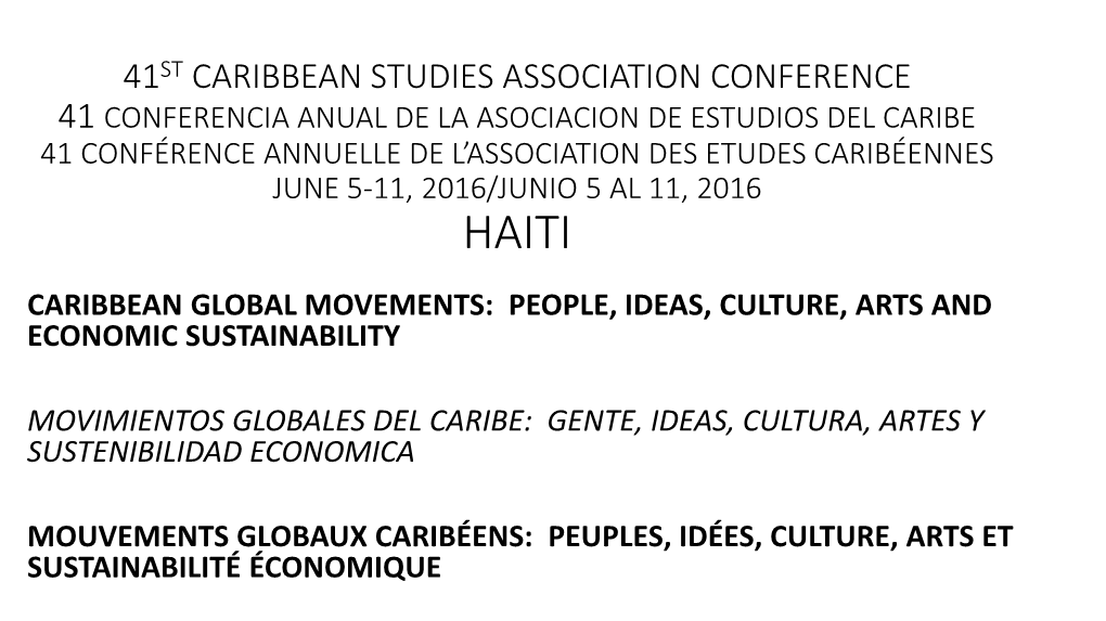 41St Caribbean Studies Association Conference