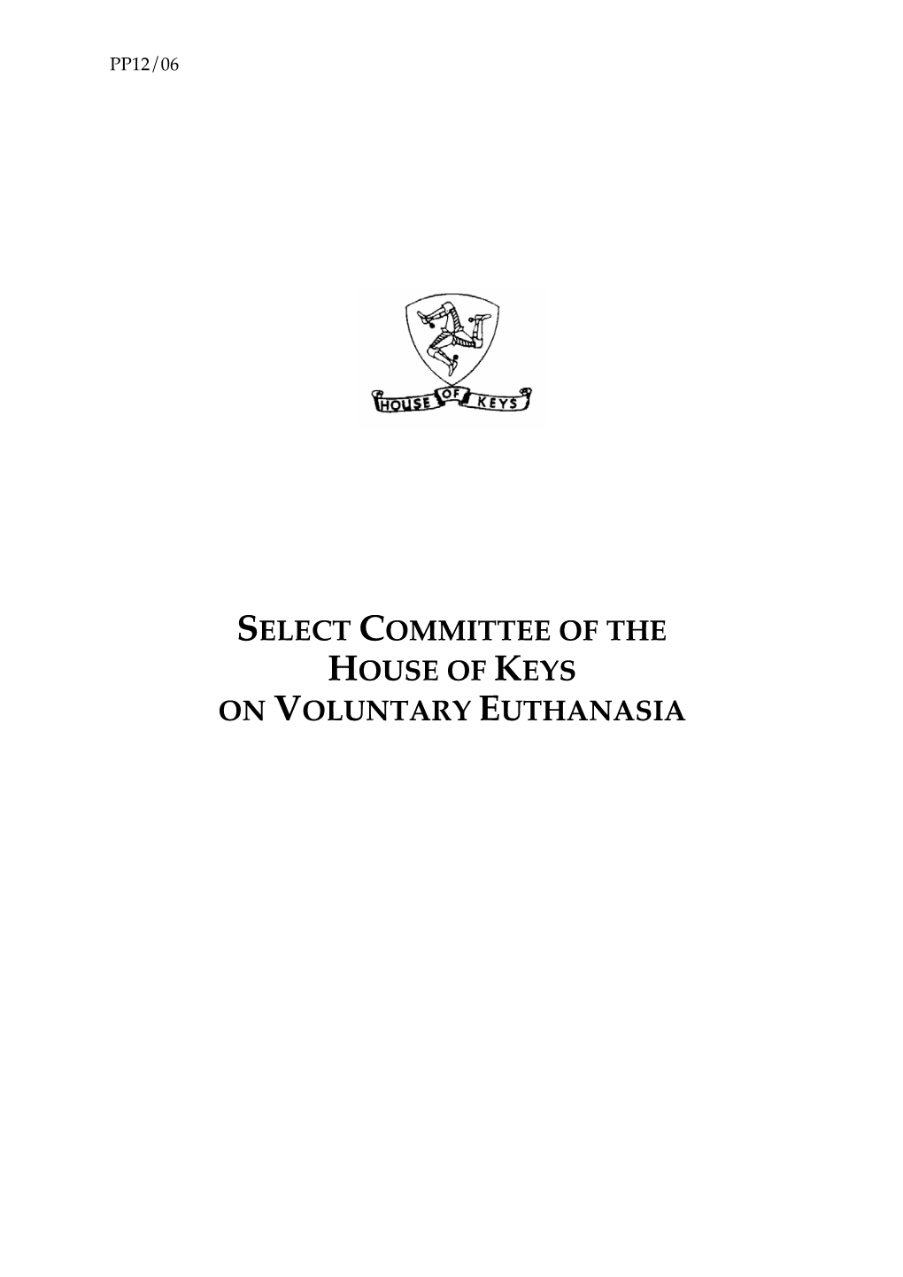 Select Committee of the House of Keys on Voluntary Euthanasia