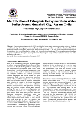Identification of Estrogenic Heavy Metals in Water Bodies Around Guwahati City, Assam, India Saptadeepa Roy*, Jogen Chandra Kalita
