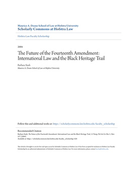 The Future of the Fourteenth Amendment: International Law and the Black Heritage Trail, 13 Temp