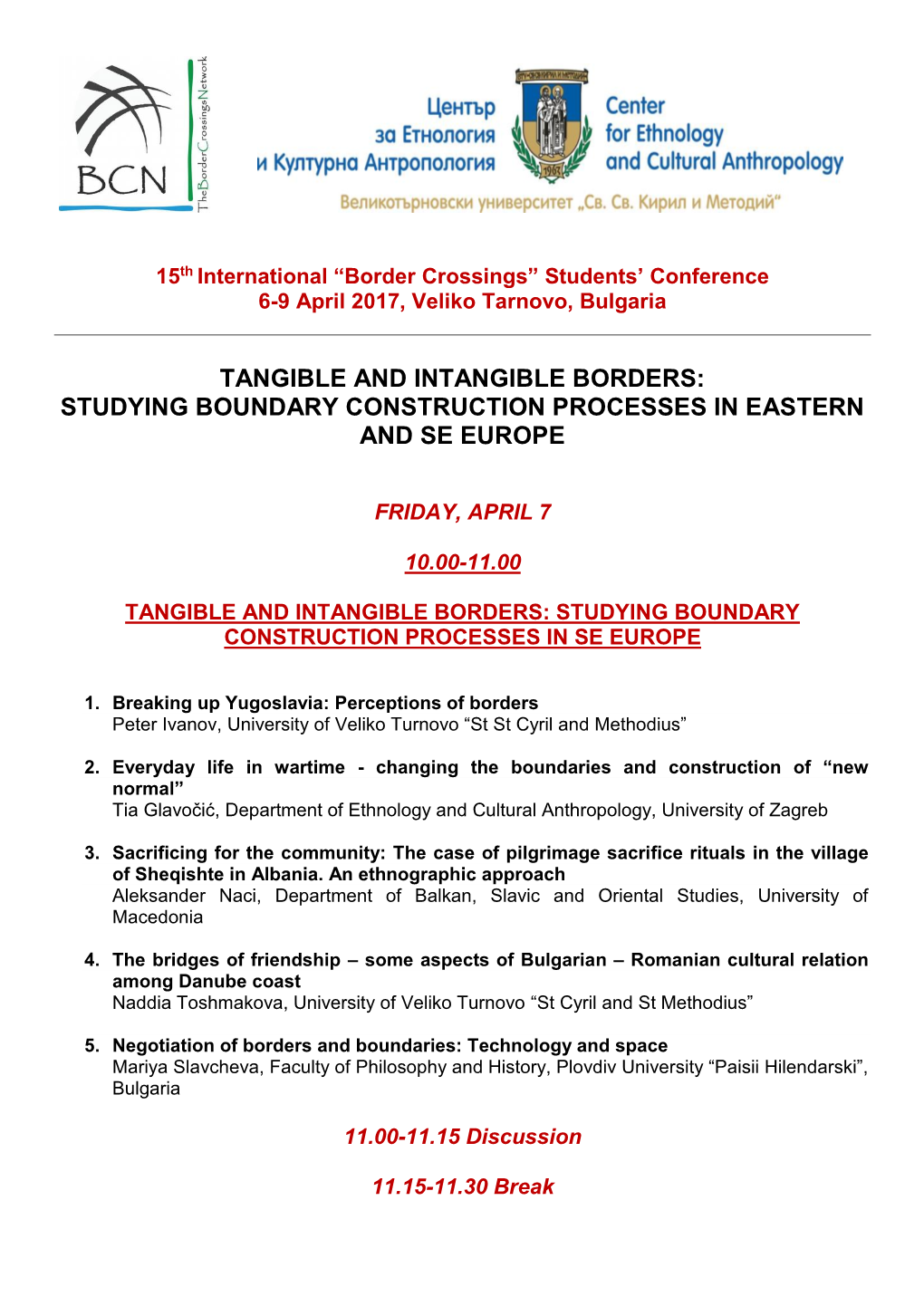 Tangible and Intangible Borders: Studying Boundary Construction Processes in Eastern and Se Europe