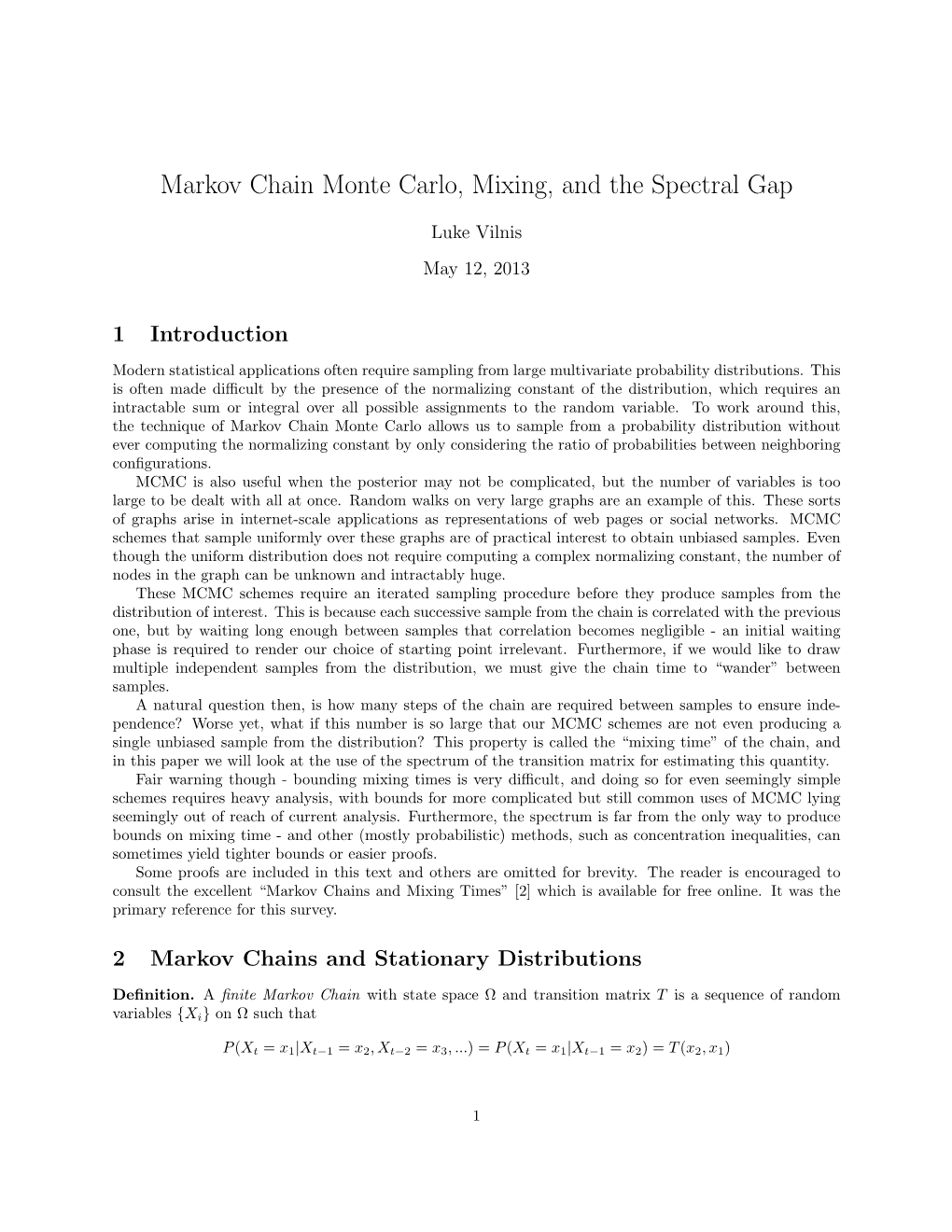 Markov Chain Monte Carlo, Mixing, and the Spectral Gap