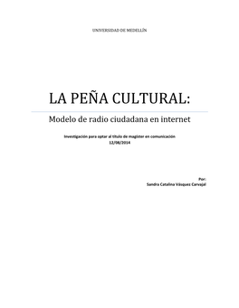 LA PEÑA CULTURAL: Modelo De Radio Ciudadana En Internet