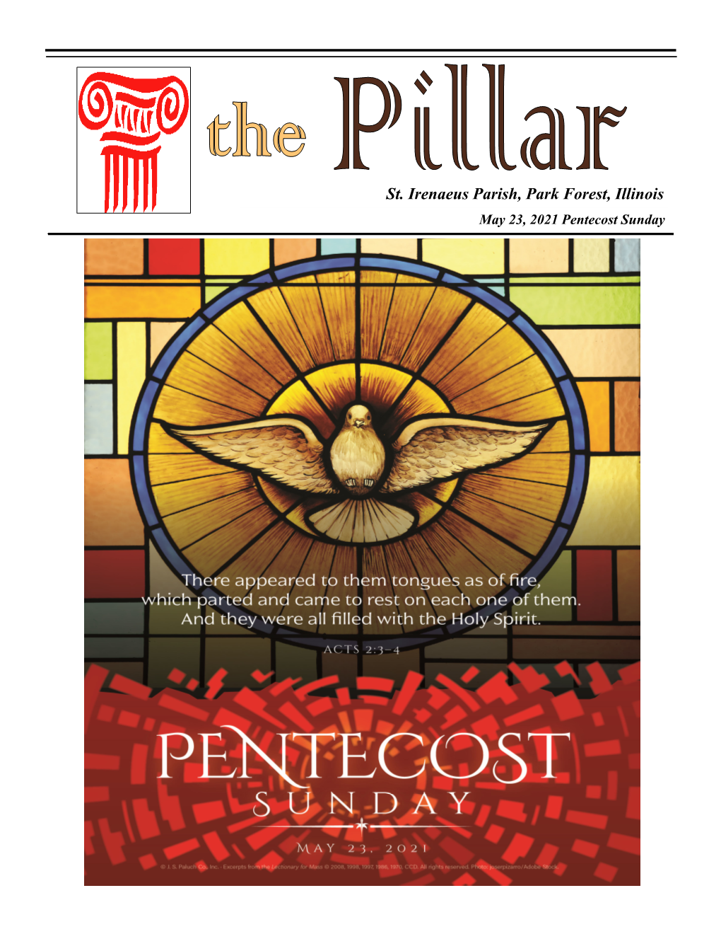 St. Irenaeus Parish, Park Forest, Illinois May 23, 2021 Pentecost Sunday