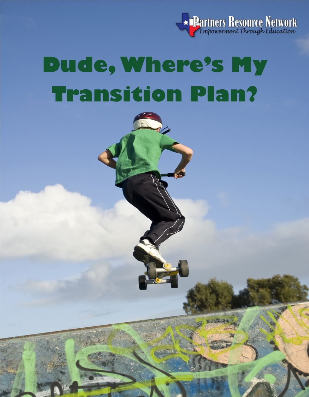 Dude, Where's My Transition Plan?