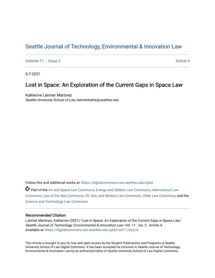 Lost in Space: an Exploration of the Current Gaps in Space Law