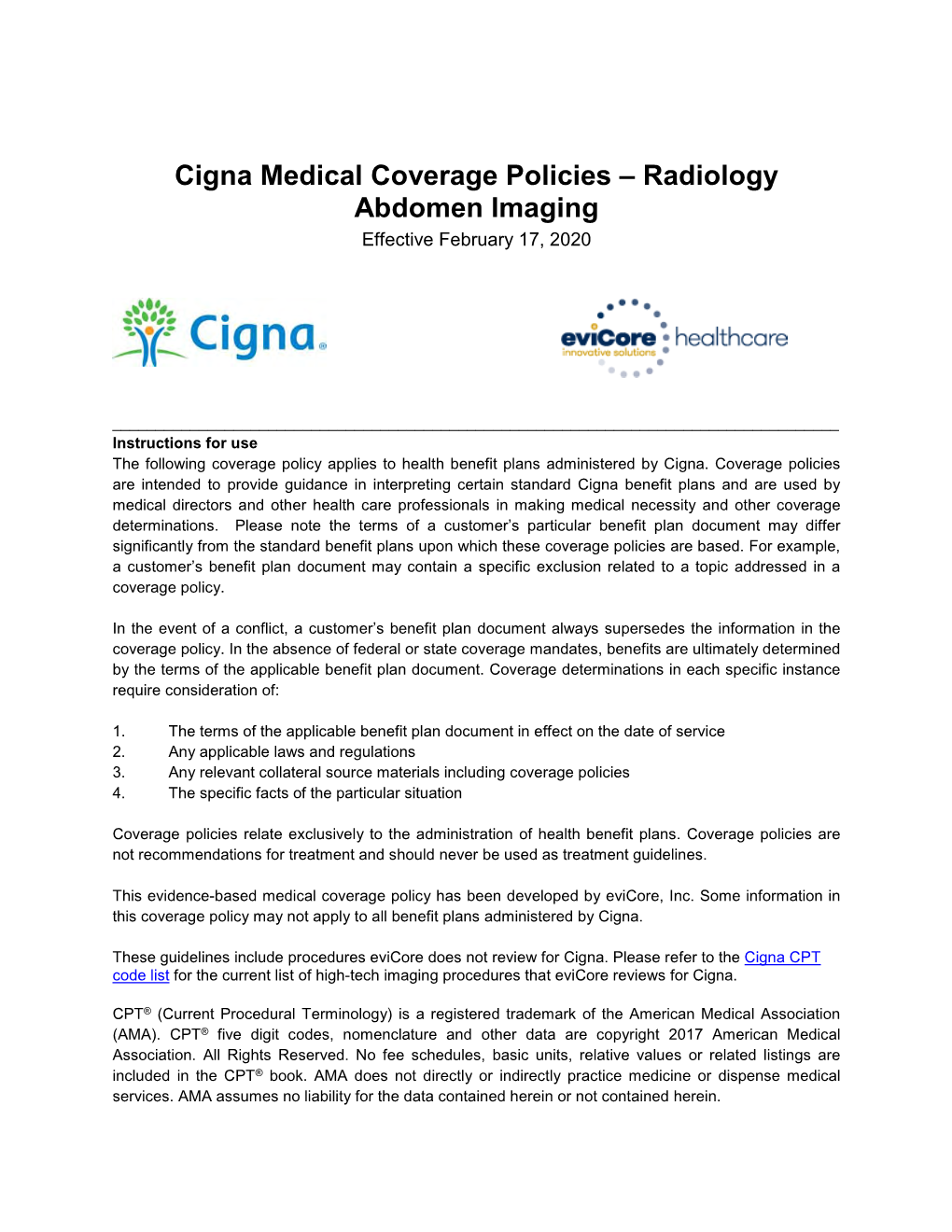 Cigna Medical Coverage Policies – Radiology Abdomen Imaging Effective February 17, 2020
