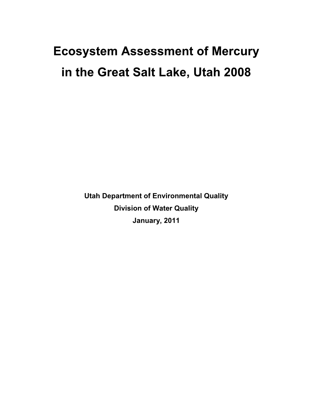Ecosystem Assessment of Mercury in the Great Salt Lake, Utah 2008