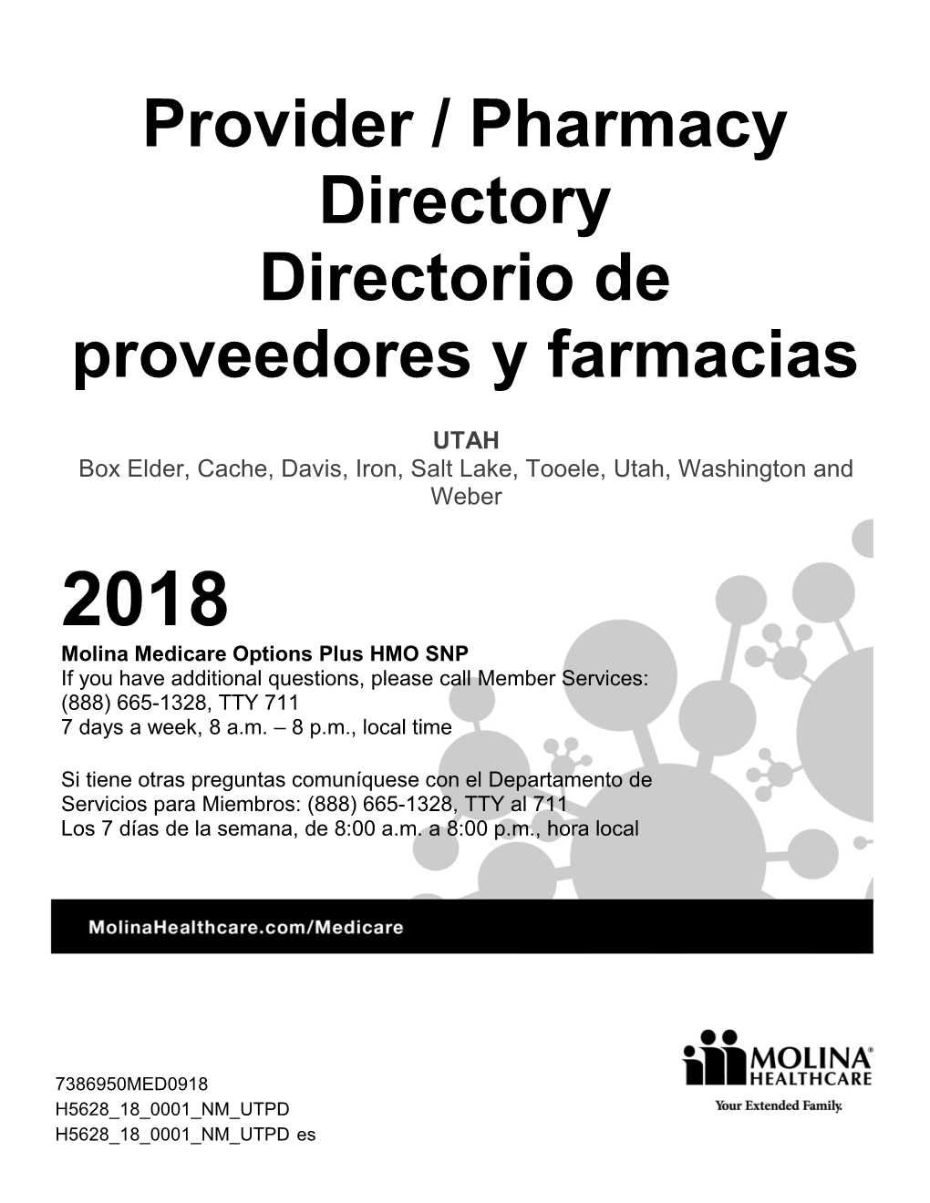 Provider / Pharmacy Directory Directorio De Proveedores Y Farmacias