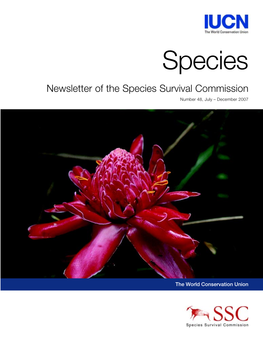Newsletter of the Species Survival Commission Number 48, July – December 2007