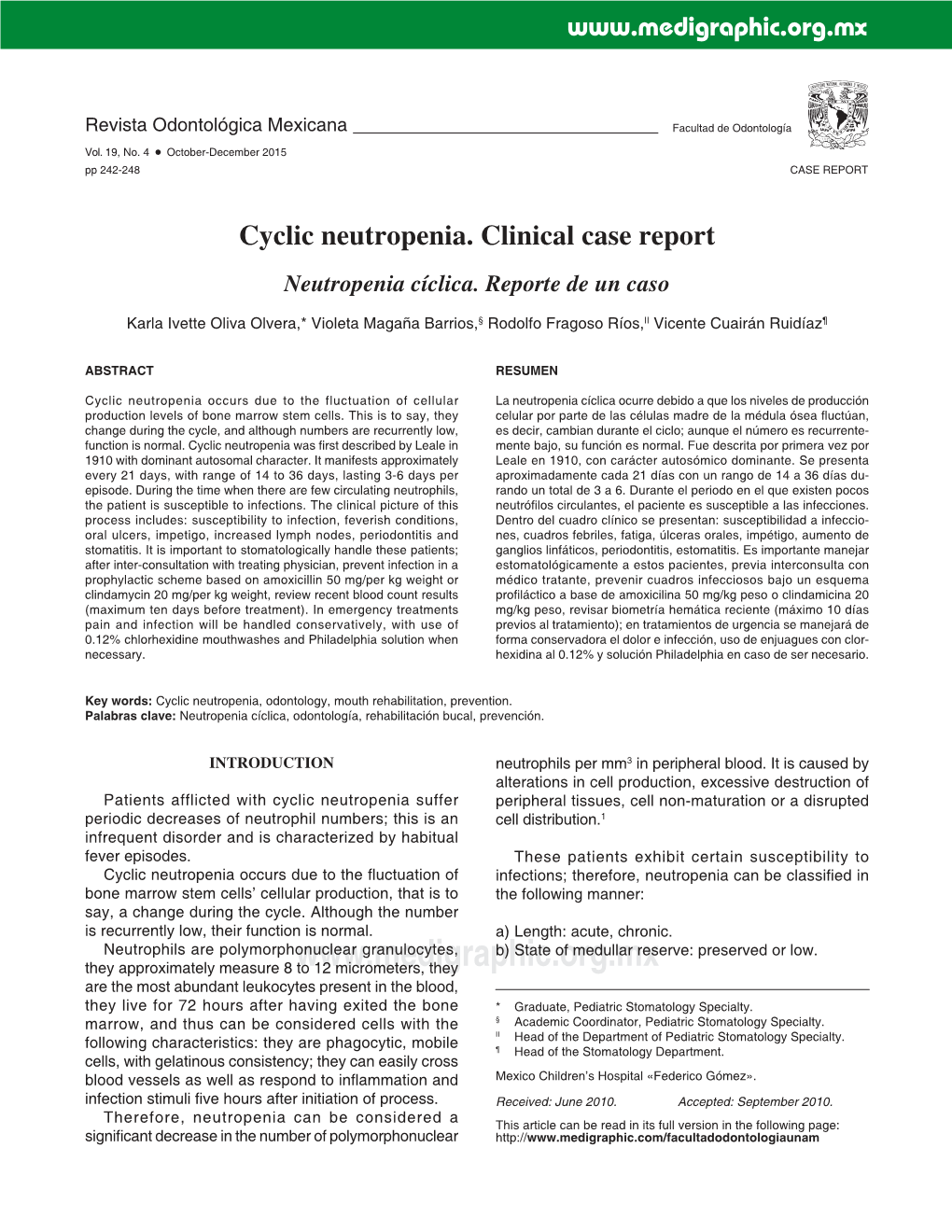 Cyclic Neutropenia. Clinical Case Report Neutropenia Cíclica