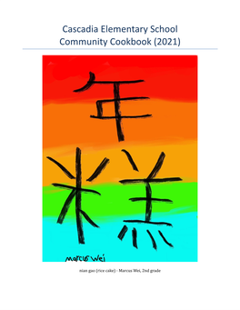 Cascadia Elementary School Community Cookbook (2021)