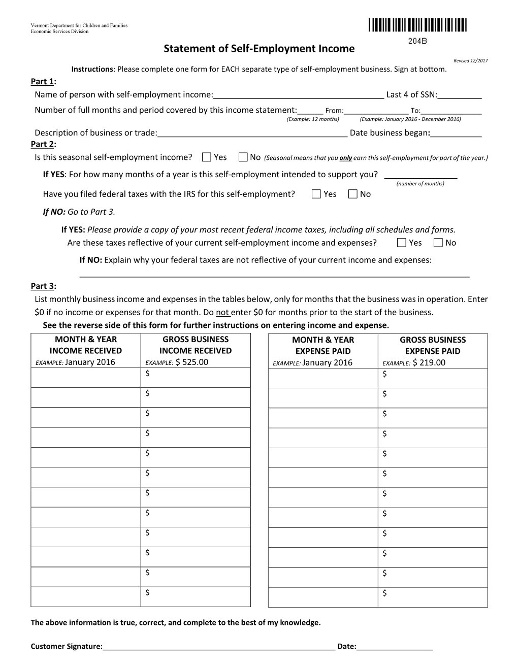 Statement of Self-Employment Income Revised 12/2017 Instructions: Please Complete One Form for EACH Separate Type of Self-Employment Business