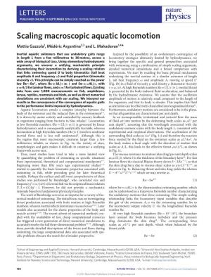 Scaling Macroscopic Aquatic Locomotion Mattia Gazzola1, Médéric Argentina2,3 and L