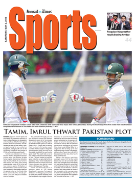 Tamim, Imrul Thwart Pakistan Plot